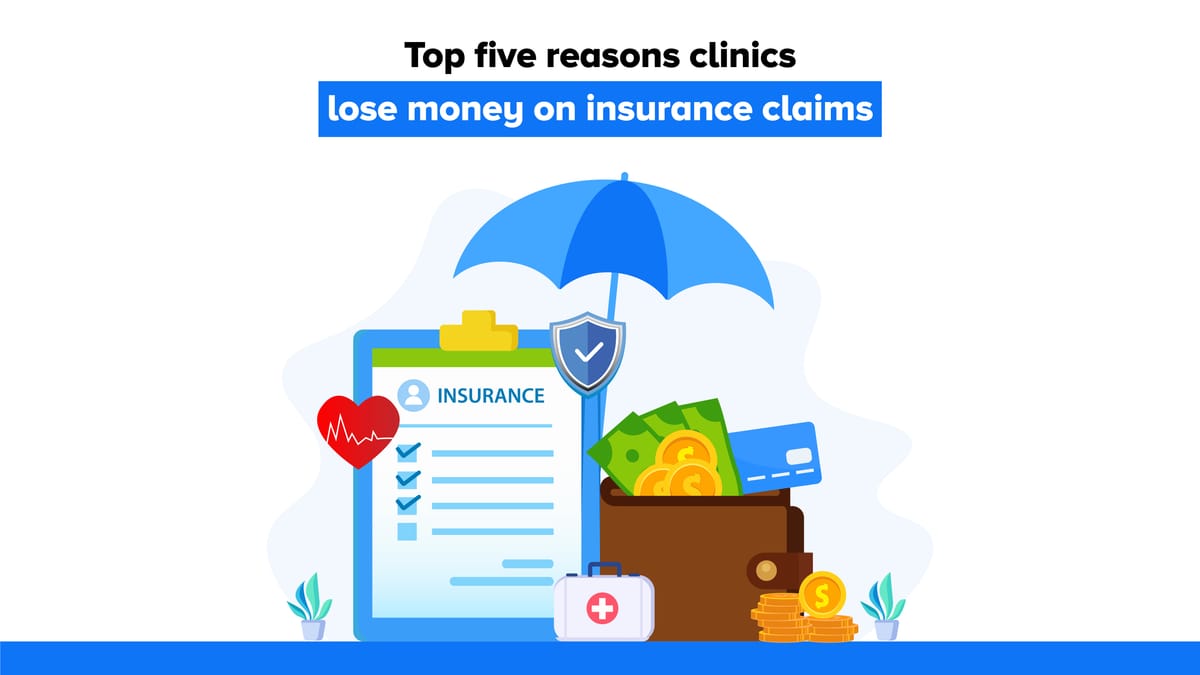 Illustration showing how clinics lose money on insurance claims 